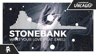 Watch Stonebank Want Your Love feat EMEL video