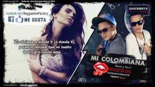 Kario y Yaret   'Mi Colombiana' Lyrics) ★New Reggaeton 2013★