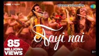 Aayi nai | stree 2 mp3  full HD song | Aayi nai
