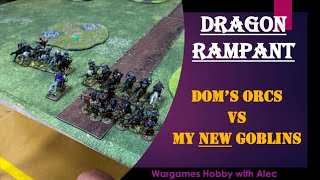 Dragon Rampant - Doms Orcs vs my new Goblins.