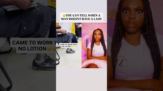 You Can Tell When Aman Doesnt Have A Lady