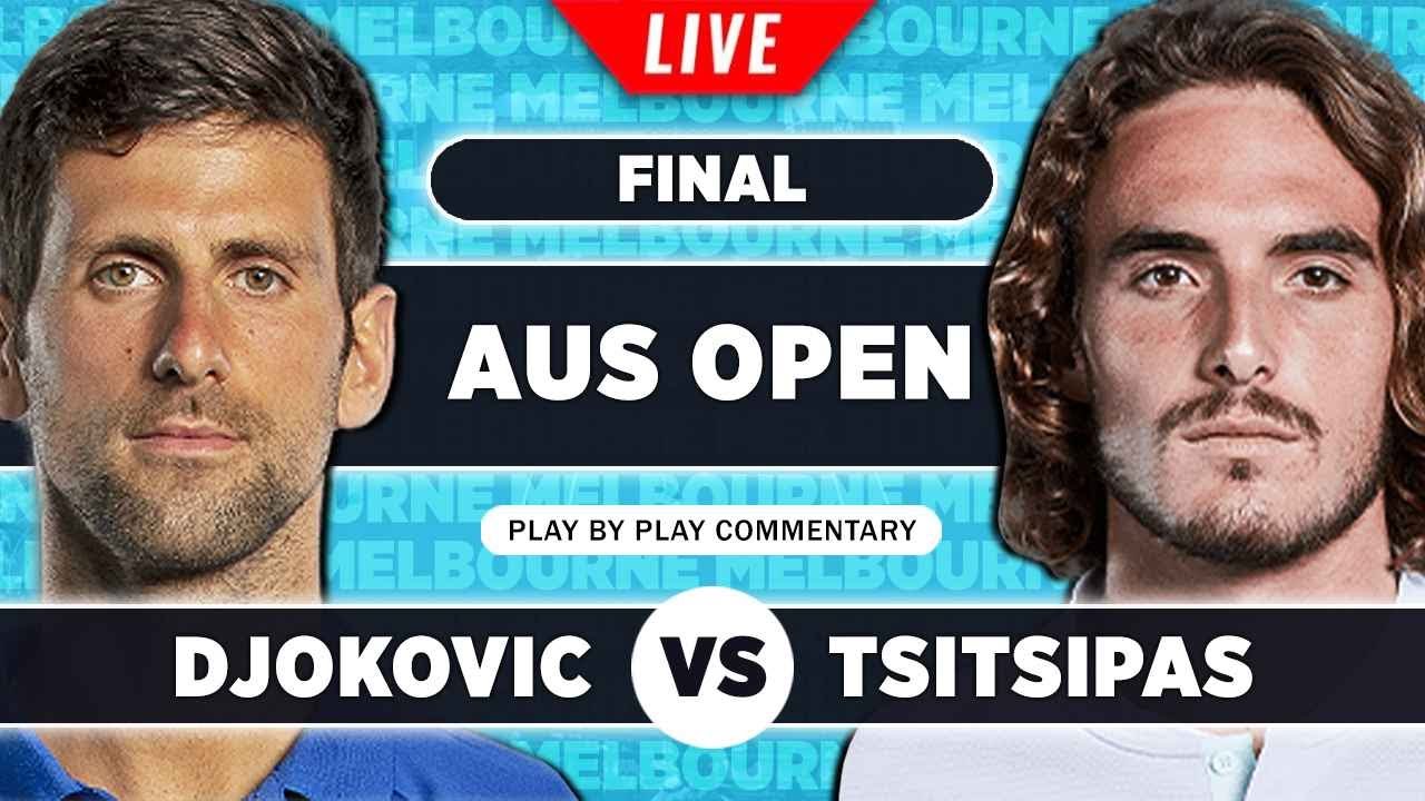 DJOKOVIC vs TSITSIPAS Australian Open 2023 Final Live Tennis Play-by-Play