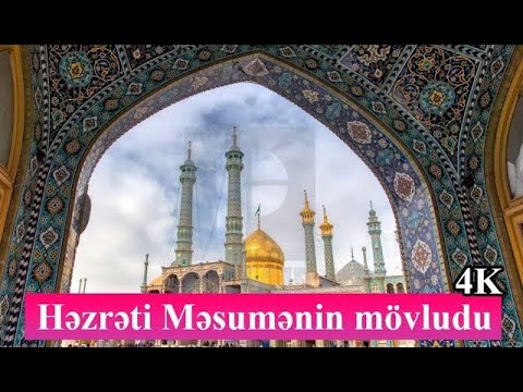 Həzrəti Məsumənin mövludu