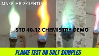 FLAME TEST ON SALT SAMPLES | Na, Ba, K, Ca Cu and Sr test |  CHEMISTRY DEMO STD 9-12