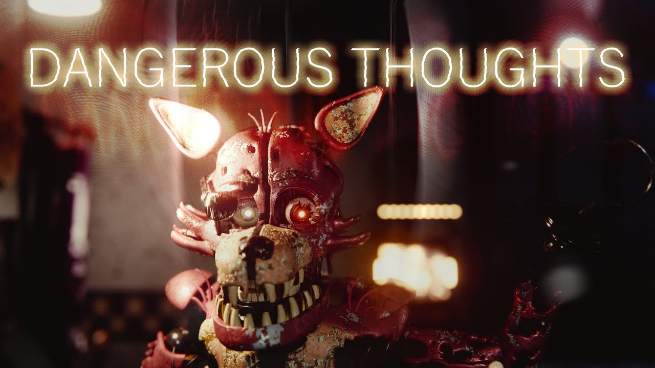 FNaF AR Dangerous Thoughts [Remix] Rjac25 YouTube