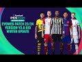 PES 2021 - EvoWeb Patch 2023/2024 - Version 2.0 with Winter Transfers