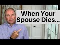 Estate Legal Matters To Deal With When Your Spouse Dies