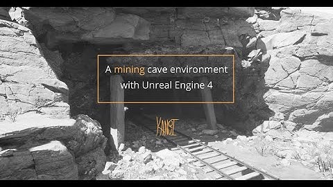 A mining cave environment with Unreal Engine 4