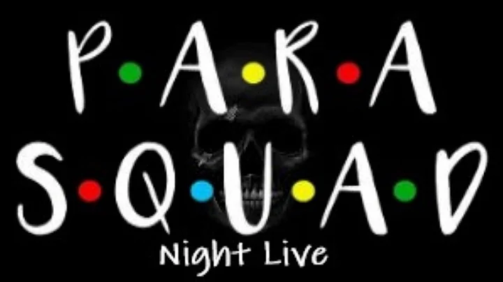 P.A.R.A-S.Q.U.A....   Night Live #39