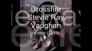 Crossfire [Lyrics] - Steve Ray Vaughan