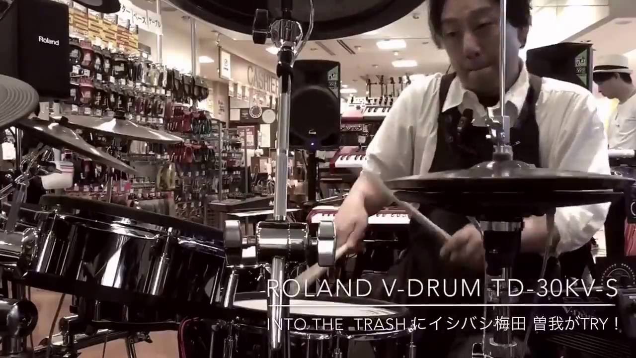Try Demo Song Into The Trash Roland V Drum Td30kv S Ishibashi Umeda Drum Floor Youtube