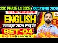 SSC PHASE 14/STENO 2026 ENGLISH || SET - 04 || SSC ENGLISH PYQ 2025 || ENGLISH FOR SSC EXAMS