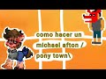 como hacer a un michael afton /pony town