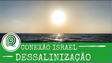 Como é feito o tratamento de água em Israel?