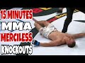 15 minutes of merciless mma knockouts that will electrify your day