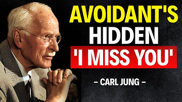 This Action Shows an Avoidant Truly Misses You | Carl Jung