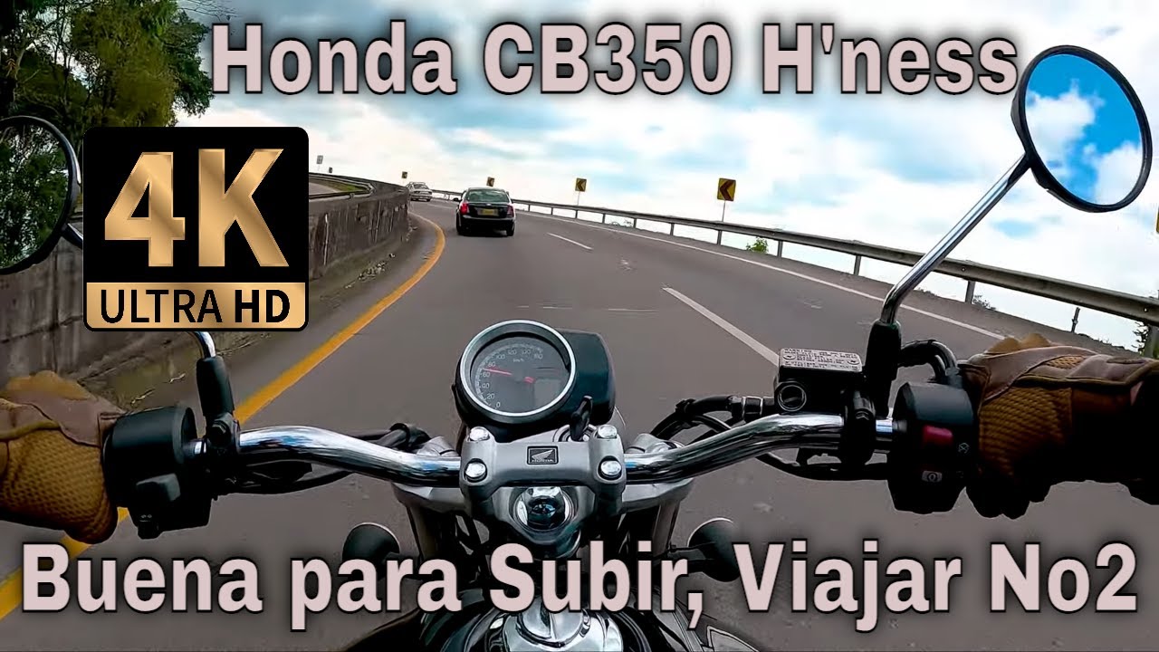 Honda CB350 H´ness | Buena para Subir? Buena para viajar? No2 | 4K P. O. V. Sound | #honda