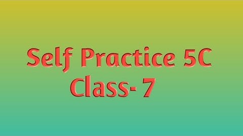 Self Practice 5C || Math || Class- 7 || By- Deepak Sir || VBSS