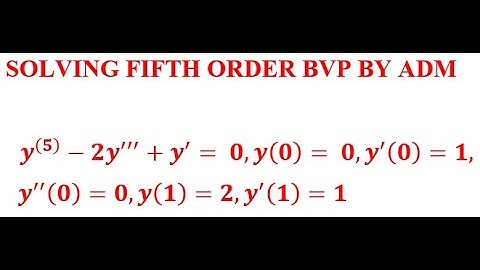 FIFTH ORDER BVP BY ADM