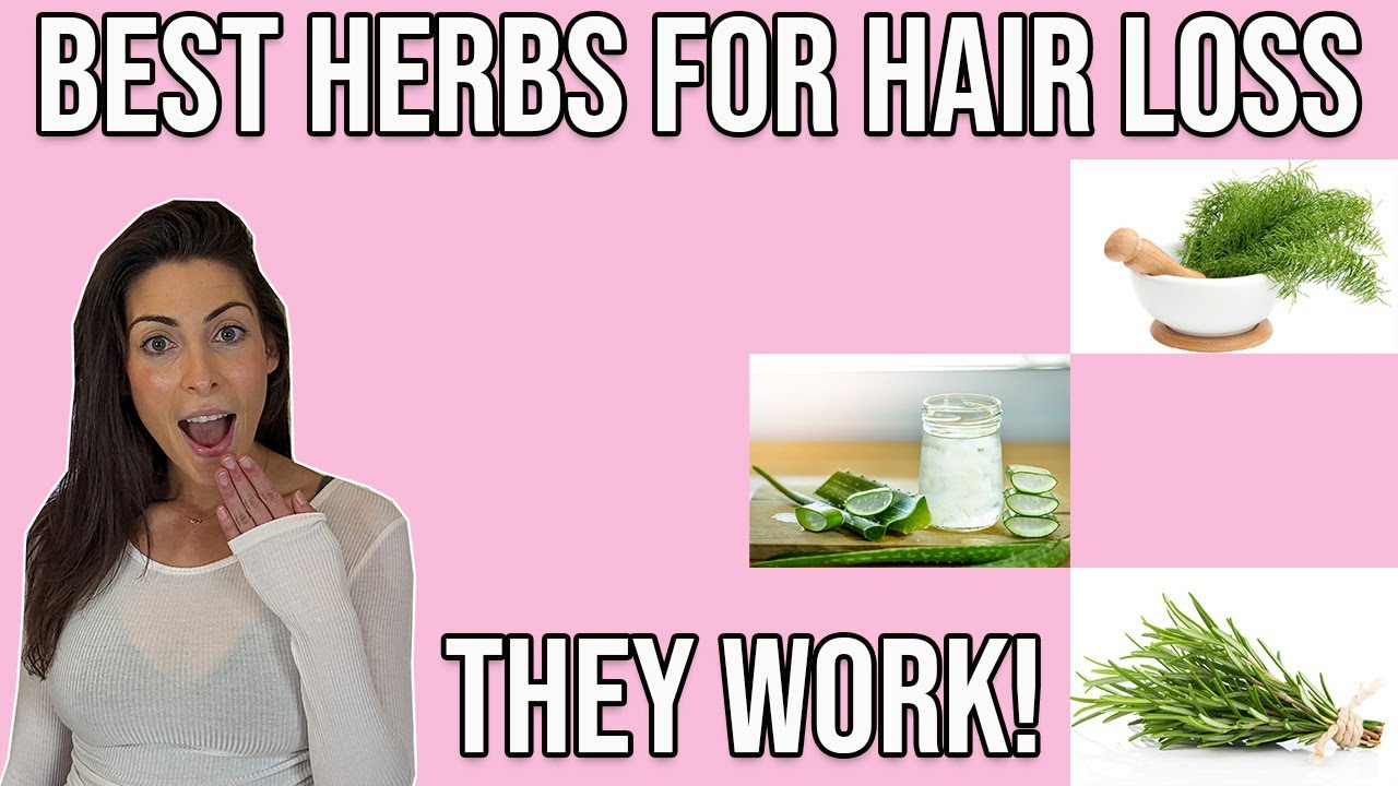 Best Herbs For Hair Loss They Actually Work YouTube