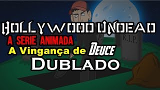 A Vingança de Deuce (Parte 3) Dublado