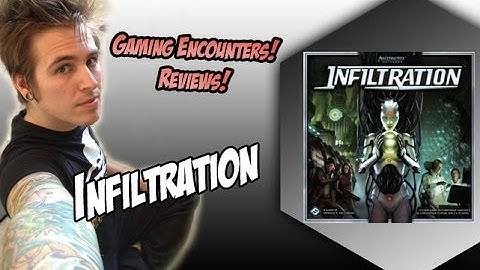 Infiltration Review
