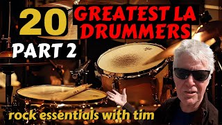 20 Greatest LA Drummers Part 2