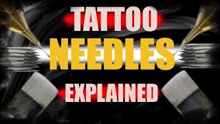 ✅TATTOO NEEDLES EXPLAINED.❗ Choose the correct needle for lining, shading, Color packing and MORE