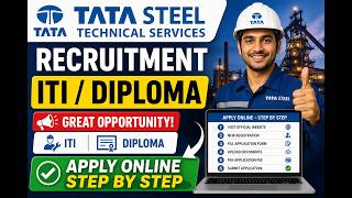 TATA Steel Technical Services Recruitment 2026 | Apply Online Step by Step | ITI/Diploma Jobs TSTSL