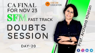 DOUBT SOLVING SESSION | SFM FAST TRACK FOR NOV 23 EXAMS| CA FINAL