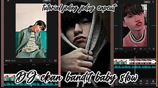 tutorial template jedagjedug DJ clean bandit baby slow