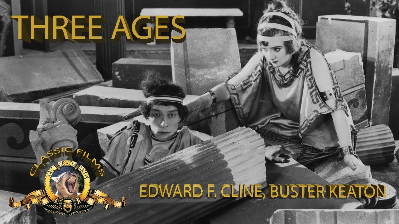 Three Ages | 1923 | Edward F. Cline, Buster Keaton | Full movie