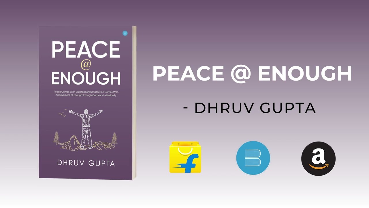 Bluerose Publishers presents "Peace @ Enough" by Dhruv Gupta