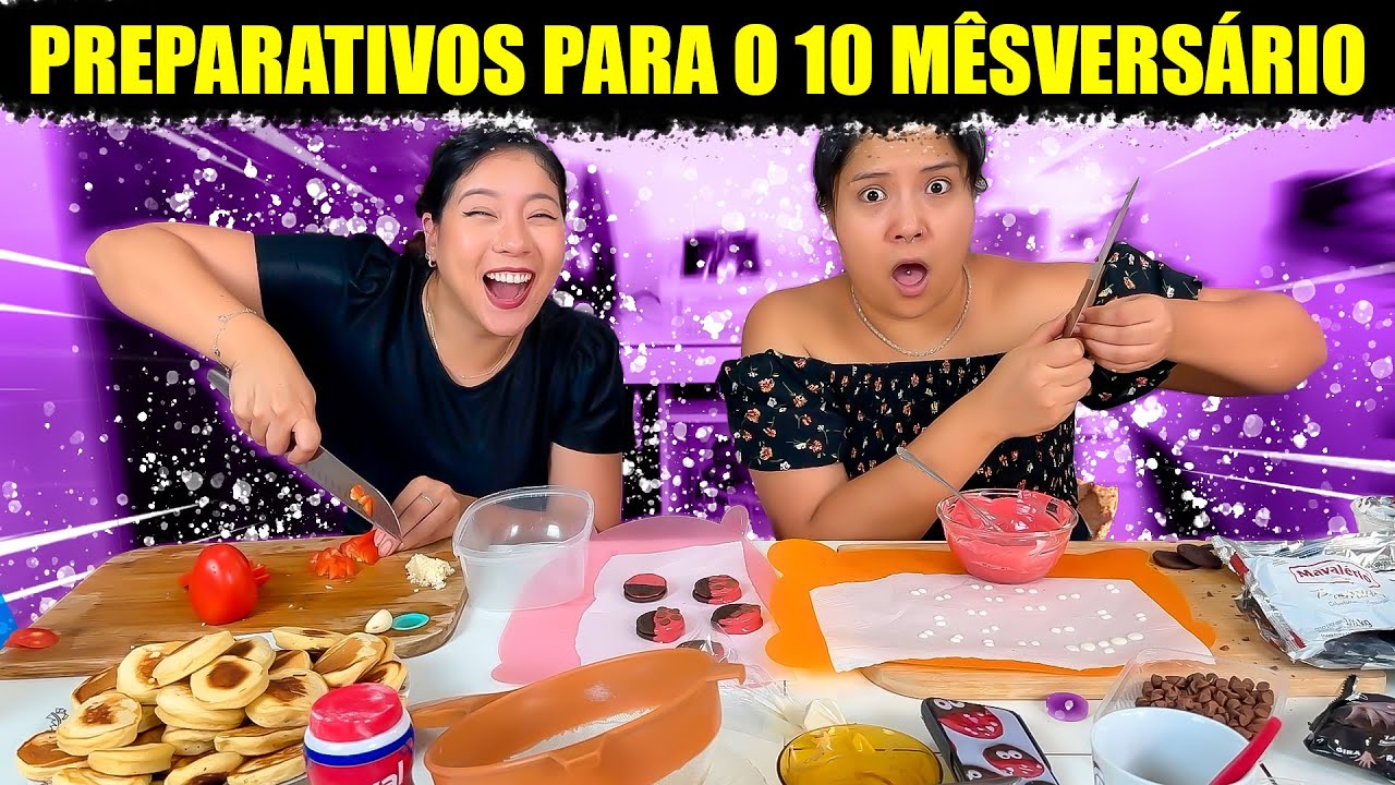 PREPARATIVOS PARA O 10º MÊSVERSÁRIO DA MAYKA | Blog das irmãs