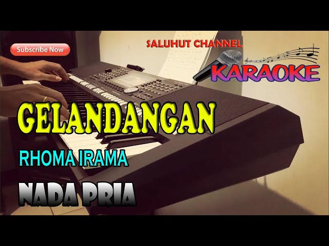 GELANDANGAN [KARAOKE DANGDUT] RHOMA IRAMA ll NADA PRIA E=DO class=