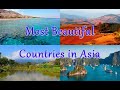 Top 15 most beautiful countries in asia