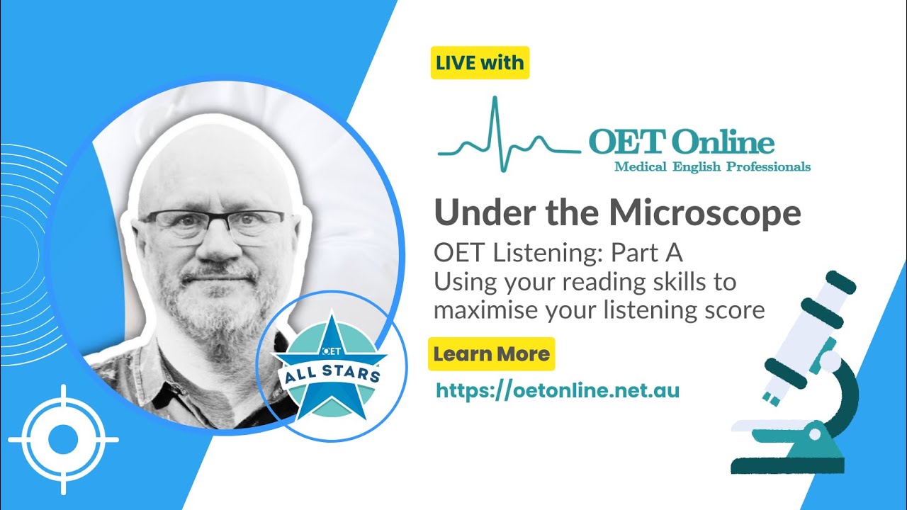 Under the Microscope | Listening Part A: Using your reading skills to maximise your listening score