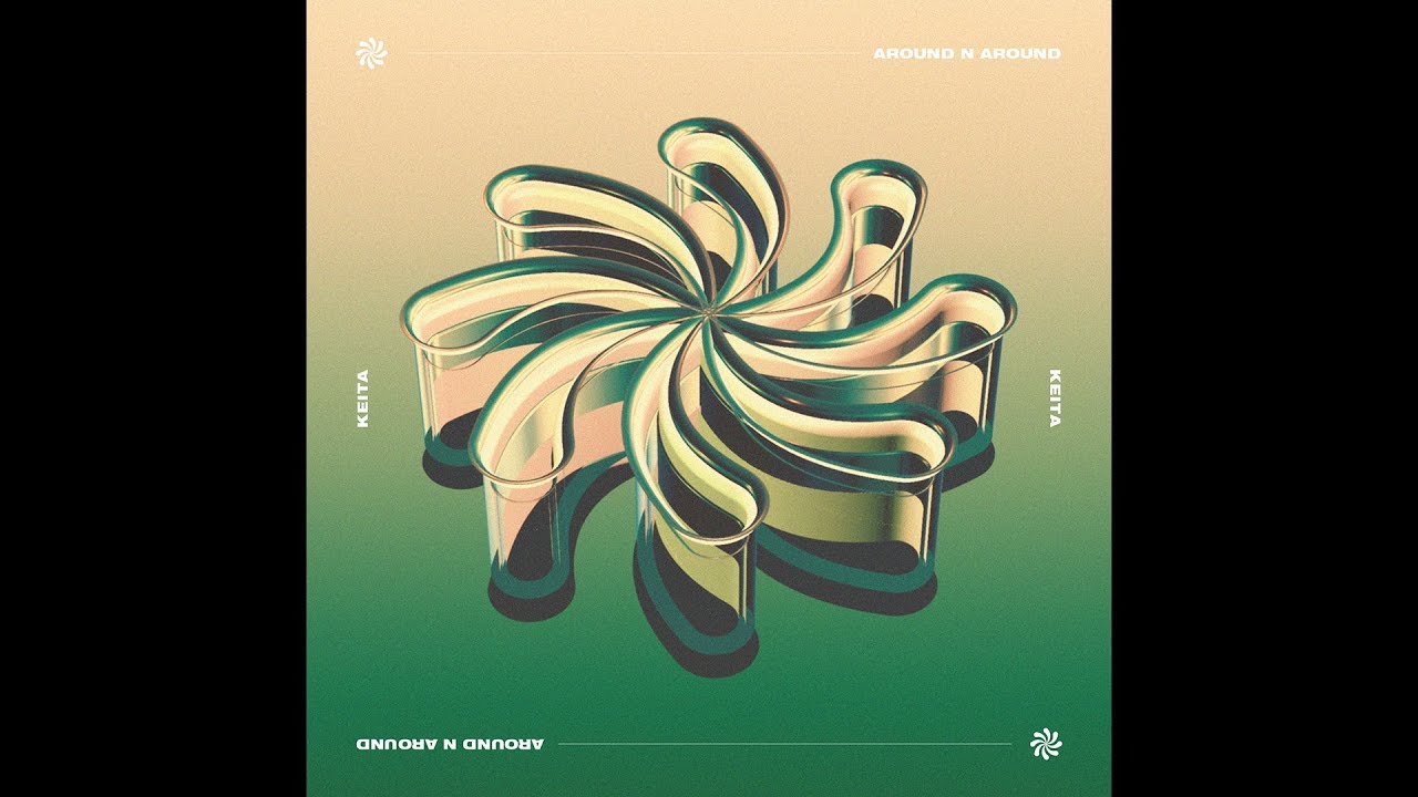 KEITA /Around N Around (Official Audio)