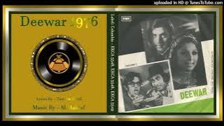Na Jane Kayoon Mujhe - Mehdi Hassan - Tasleem Faazli - M. Ashraf – Deewar 1976 - Vinyl 320k Ost