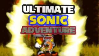 Ultimate Sonic Adventure 3 EYECATCH