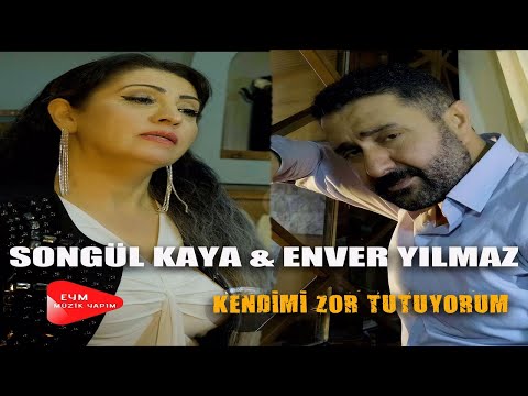 Enver Yılmaz & Songül Kaya - Kendimi Zor Tutuyorum (Official Video)