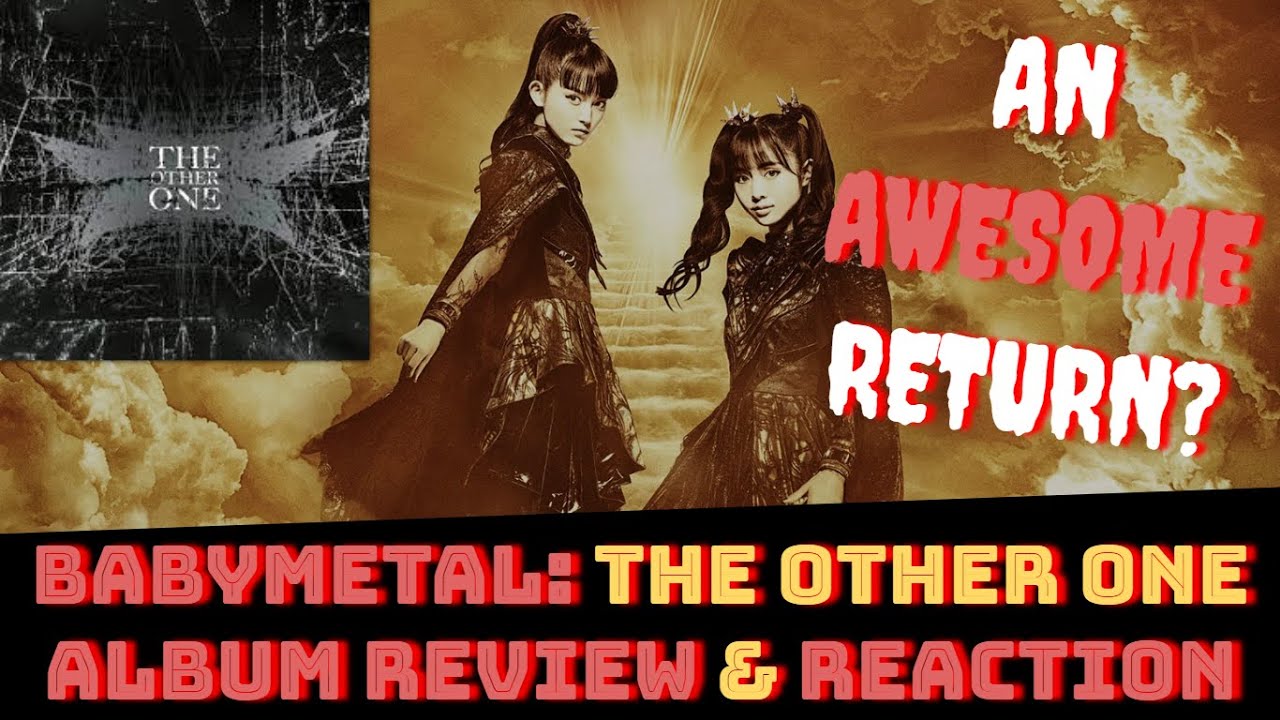 BABYMETAL: The Other One NEW ALBUM REVIEW & REACTION | A GREAT