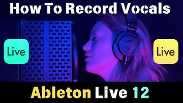 How to Record Vocals in Ableton Live 12 (Beginner Guide | Works for 10 & 11!)