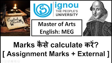 IGNOU MA English MEG Percentage कैसे calculate करें? || Assignment + External Marks
