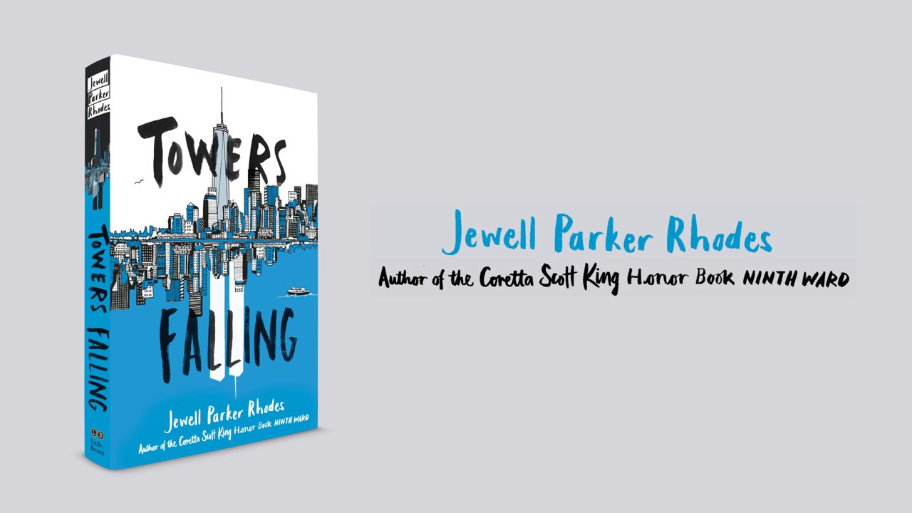 Towers Falling by Jewell Parker Rhodes Official Book Trailer YouTube