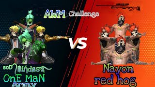 AWM CHALLENGE|| NAYON VS BINDAS||1 VS 1||FULL FUNNY GAMEPLAY||