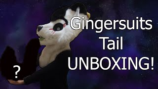 GingerSuits Tail UNBOXING!