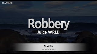 Juice WRLD - Robbery (Melody) (Karaoke Version)