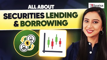 What is SLBM Mechanism | How Does Securities Lending and Borrowing Mechanism Work