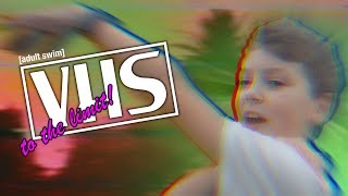 VHS to The Limit! - Nighttime Planet Problems [as]